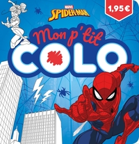SPIDER-MAN - MON P'TIT COLO - MARVEL
