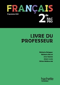Français 2de Bac Pro, Livre du professeur