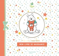 DISNEY BABY - MON LIVRE DE NAISSANCE