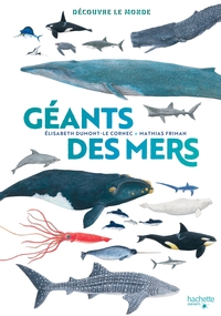 DECOUVRE LE MONDE - GEANTS DES MERS