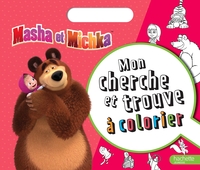 MASHA ET MICHKA - CHERCHE ET TROUVE A COLORIER