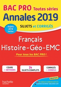 ANNALES BAC 2019 FRANCAIS HIST-GEO BAC PRO