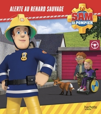 SAM LE POMPIER - ALERTE AU RENARD SAUVAGE