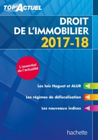 Top'Actuel Droit De L'Immobilier 2017-2018