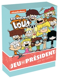 BIENVENUE CHEZ LES LOUD - BOITES DE CARTES - LE PRESIDENT