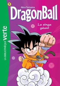 DRAGON BALL - T05 - DRAGON BALL 05 NED - LE SINGE GEANT