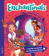 ENCHANTIMALS - L'INVITE SURPRISE DE DANESSA BICHE