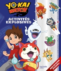 Yokaï Watch - Activités explosives