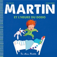 MARTIN ET L'HEURE DU DODO