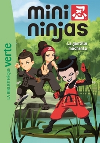 Mini Ninjas 05 - La gentille méchante