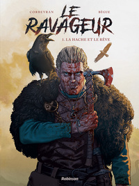 LE RAVAGEUR - TOME 1