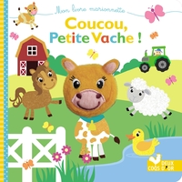 COUCOU, PETITE VACHE ! - LIVRE MARIONNETTE A DOIGT