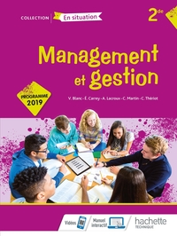 Management et gestion - En situation 2de, Livre - cahier de l'élève