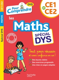 POUR COMPRENDRE MATHS CE1-CE2 - SPECIAL DYS (DYSLEXIE) ET DIFFICULTES D'APPRENTISSAGE