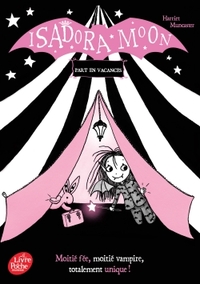 ISADORA MOON - T02 - ISADORA MOON PART EN VACANCES