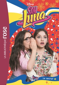 Soy Luna 21 - Le secret