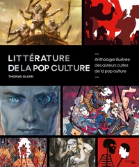 LITTERATURE DE LA POP CULTURE