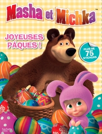 Masha et Michka - Joyeuses Pâques !
