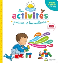 Mes activités positives et bienveillantes - Maternelle Petite section (3-4 ans)