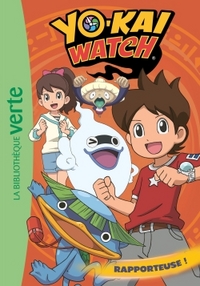 Yo-kai Watch 03 - Rapporteuse !