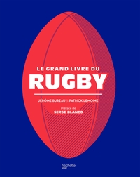 LE GRAND LIVRE DU RUGBY