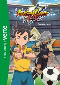 INAZUMA ELEVEN - T01 - INAZUMA ELEVEN 01 - PREMIER MATCH !