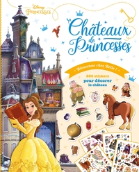 DISNEY PRINCESSES - CHATEAUX DE PRINCESSES - BIENVENUE CHEZ BELLE