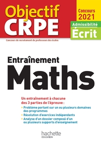 OBJECTIF CRPE ENTRAINEMENT EN MATHS 2021