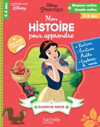 MON HISTOIRE POUR APPRENDRE : BLANCHE-NEIGE