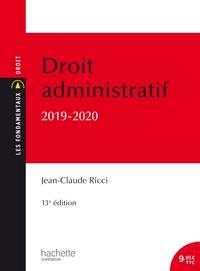 LES FONDAMENTAUX - DROIT ADMINISTRATIF 2019-2020