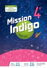 Mathématiques, Mission Indigo 4e, Livre de l'élève