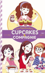 CUPCAKES & COMPAGNIE - CUPCAKES ET COMPAGNIE - TOME 3 - LE CONCOURS