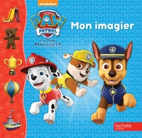 La Pat' Patrouille - Mon imagier