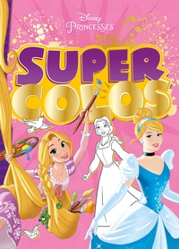 DISNEY PRINCESSES - SUPER COLOS