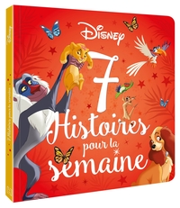 DISNEY ANIMAUX - 7 HISTOIRES POUR LA SEMAINE