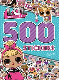 L.O.L. SURPRISE ! - 500 STICKERS