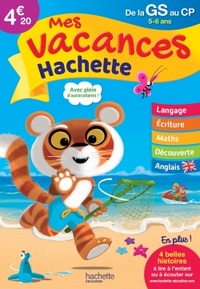 MES VACANCES HACHETTE GS/CP