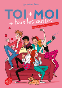 Toi + moi  + tous les autres - Tome 3