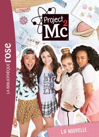 Project Mc² 01 - La nouvelle