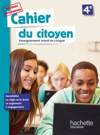 Cahier du citoyen, Enseignement Moral et Civique 4e, Cahier d'activités