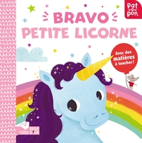 Bravo petite licorne - livre avec matières à toucher