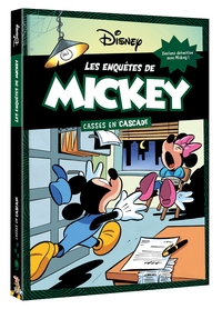 LES ENQUETES DE MICKEY - CASSES EN CASCADE - DISNEY