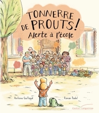 Tonnerre de prouts 2 : Alerte à l'école