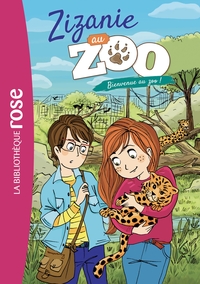 ZIZANIE AU ZOO - T01 - ZIZANIE AU ZOO 01 - BIENVENUE AU ZOO !