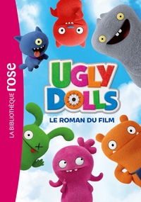 UglyDolls - Le roman du film