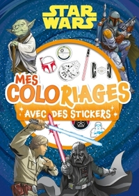 STAR WARS - MES COLORIAGES AVEC STICKERS