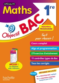 OBJECTIF BAC SPECIALITE MATHS 1RE