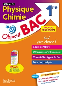 Objectif Bac Spécialité Physique Chimie 1ère