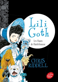 Lili Goth - Tome 3