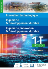 Ingénierie et Développement Durable 1re, Tle STI2D, Livre de l'élève